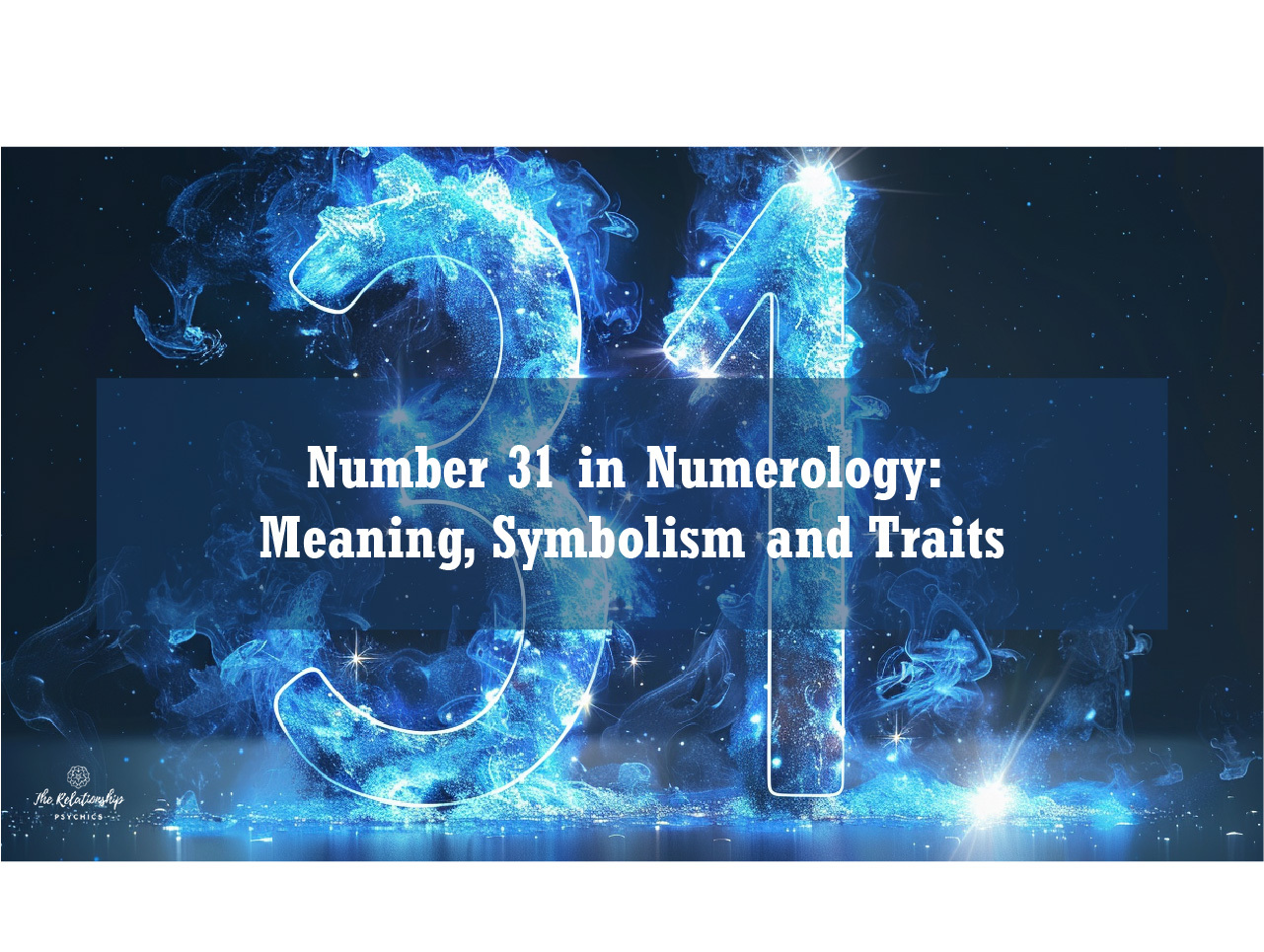 What Is The Power of 31 Numerology?